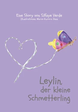 Abbildung von Verde | Leylin, der kleine Schmetterling | 1. Auflage | 2024 | beck-shop.de