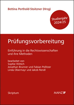 Abbildung von Perthold-Stoitzner | Prüfungsvorbereitung Einführung in die Rechtswissenschaften und ihre Methoden | 1. Auflage | 2024 | beck-shop.de