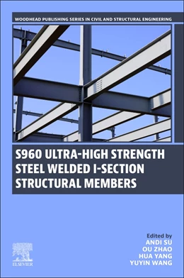 Abbildung von Su / Yang | S960 Ultra-High Strength Steel Welded I-Section Structural Members | 1. Auflage | 2025 | beck-shop.de