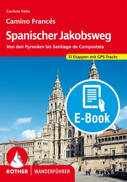 Abbildung von Rabe | Spanischer Jakobsweg (E-Book) | 7. Auflage | 2024 | beck-shop.de