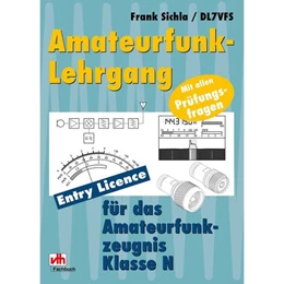 Abbildung von Sichla | Amateurfunk-Lehrgang | 1. Auflage | 2024 | beck-shop.de