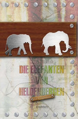 Abbildung von Schlierbach | Die Elefanten von Heldenbergen | 1. Auflage | 2024 | beck-shop.de