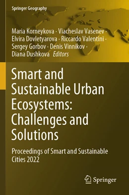 Abbildung von Korneykova / Vasenev | Smart and Sustainable Urban Ecosystems: Challenges and Solutions | 1. Auflage | 2024 | beck-shop.de