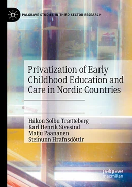 Abbildung von Trætteberg / Sivesind | Privatization of Early Childhood Education and Care in Nordic Countries | 1. Auflage | 2024 | beck-shop.de