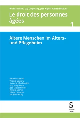 Abbildung von Vaerini / Longchamp | Ältere Menschen im Alters- und Pflegeheim | 1. Auflage | 2024 | beck-shop.de
