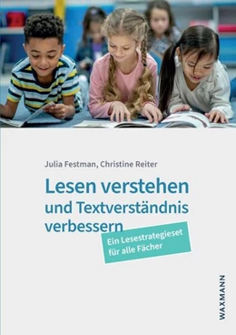 Abbildung von Festman / Reiter | Lesen verstehen und Textverständnis verbessern | 1. Auflage | 2024 | beck-shop.de