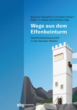 Abbildung von Hasselhorn / Onnen | Wege aus dem Elfenbeinturm | 1. Auflage | 2024 | beck-shop.de