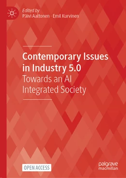 Abbildung von Aaltonen / Kurvinen | Contemporary Issues in Industry 5.0 | 1. Auflage | 2025 | beck-shop.de