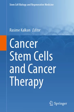 Abbildung von Kalkan | Cancer Stem Cells and Cancer Therapy | 1. Auflage | 2025 | 76 | beck-shop.de