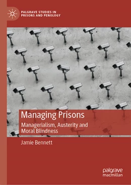 Abbildung von Bennett | Managing Prisons | 1. Auflage | 2024 | beck-shop.de