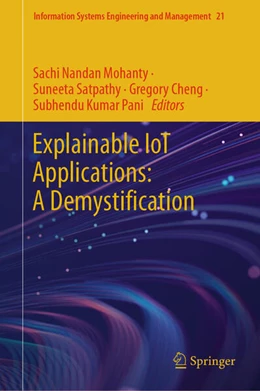 Abbildung von Mohanty / Satpathy | Explainable IoT Applications: A Demystification | 1. Auflage | 2025 | 21 | beck-shop.de