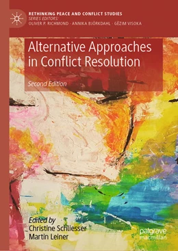 Abbildung von Schliesser / Leiner | Alternative Approaches in Conflict Resolution | 2. Auflage | 2025 | beck-shop.de