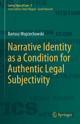 Abbildung von Wojciechowski | Narrative Identity as a Condition for Authentic Legal Subjectivity | 1. Auflage | 2024 | beck-shop.de