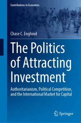 Abbildung von Englund | The Politics of Attracting Investment | 1. Auflage | 2024 | beck-shop.de