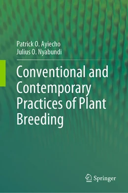 Abbildung von Ayiecho / Nyabundi | Conventional and Contemporary Practices of Plant Breeding | 1. Auflage | 2025 | beck-shop.de