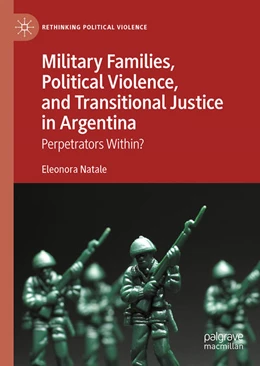 Abbildung von Natale | Military Families, Political Violence, and Transitional Justice in Argentina | 1. Auflage | 2024 | beck-shop.de