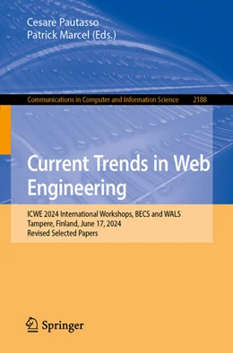 Abbildung von Pautasso / Marcel | Current Trends in Web Engineering | 1. Auflage | 2025 | 2188 | beck-shop.de