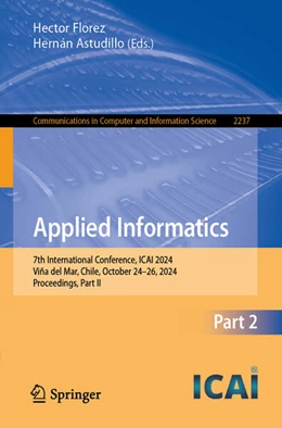 Abbildung von Florez / Astudillo | Applied Informatics | 1. Auflage | 2024 | 2237 | beck-shop.de