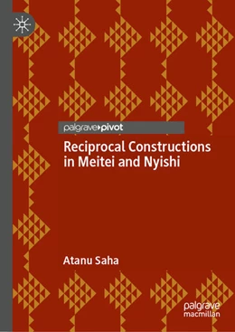 Abbildung von Saha | Reciprocal Constructions in Meitei and Nyishi | 1. Auflage | 2025 | beck-shop.de