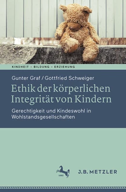 Abbildung von Graf / Schweiger | Ethik der körperlichen Integrität von Kindern | 1. Auflage | 2025 | beck-shop.de