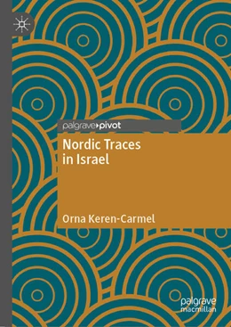 Abbildung von Keren-Carmel | Nordic Traces in Israel | 1. Auflage | 2024 | beck-shop.de