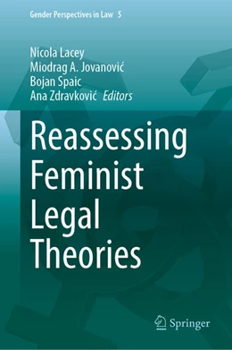 Abbildung von Lacey / Jovanovic | Reassessing Feminist Legal Theories | 1. Auflage | 2025 | 5 | beck-shop.de