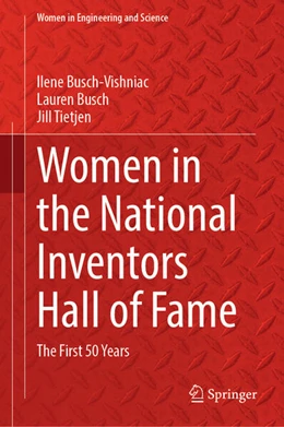 Abbildung von Busch-Vishniac / Busch | Women in the National Inventors Hall of Fame | 1. Auflage | 2025 | beck-shop.de