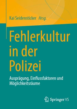 Abbildung von Seidensticker | Fehlerkultur in der Polizei | 1. Auflage | 2025 | beck-shop.de