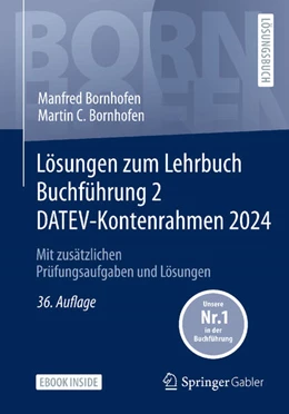 Abbildung von Bornhofen | Lösungen zum Lehrbuch Buchführung 2 DATEV-Kontenrahmen 2024 | 36. Auflage | 2025 | beck-shop.de