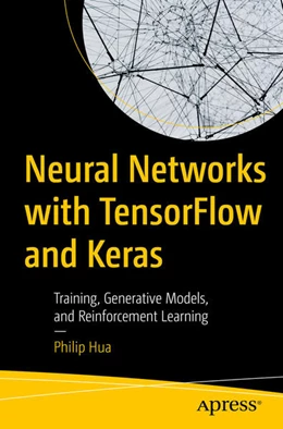 Abbildung von Hua | Neural Networks with TensorFlow and Keras 	 | 1. Auflage | 2025 | beck-shop.de