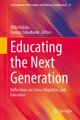 Abbildung von Kalisha / Szkudlarek | Educating the Next Generation | 1. Auflage | 2025 | beck-shop.de
