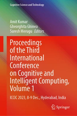 Abbildung von Kumar / Ghinea | Proceedings of the Third International Conference on Cognitive and Intelligent Computing, Volume 1 | 1. Auflage | 2025 | beck-shop.de