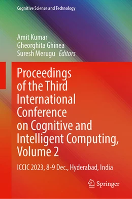 Abbildung von Kumar / Ghinea | Proceedings of the Third International Conference on Cognitive and Intelligent Computing, Volume 2 | 1. Auflage | 2025 | beck-shop.de