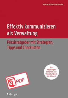 Abbildung von Günthard-Maier | Effektiv kommunizieren als Verwaltung | 1. Auflage | 2024 | beck-shop.de