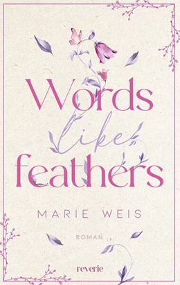 Abbildung von Weis | Words Like Feathers | 1. Auflage | 2025 | beck-shop.de