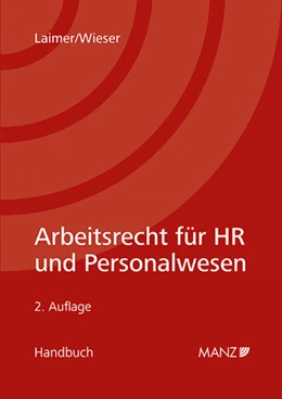 Abbildung von Laimer / Wieser | Arbeitsrecht für HR und Personalwesen | 2. Auflage | 2024 | beck-shop.de