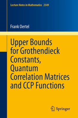 Abbildung von Oertel | Upper Bounds for Grothendieck Constants, Quantum Correlation Matrices and CCP Functions | 1. Auflage | 2024 | beck-shop.de