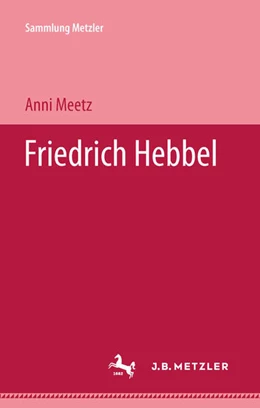 Abbildung von Meetz | Friedrich Hebbel | 1. Auflage | 2024 | beck-shop.de