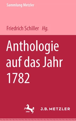 Abbildung von Schiller | Anthologie Auf Das Jahr 1782 | 1. Auflage | 2024 | beck-shop.de