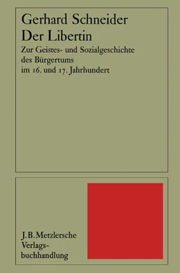 Abbildung von Schneider | Der Libertin | 1. Auflage | 2024 | beck-shop.de