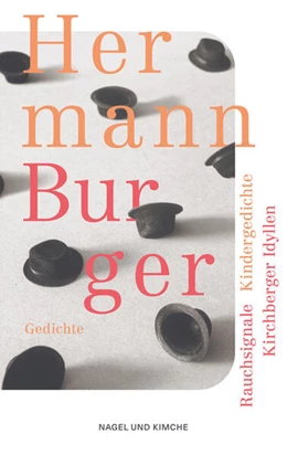 Abbildung von Burger / Zumsteg | Rauchsignale. Kindergedichte. Kirchberger Idyllen | 1. Auflage | 2025 | beck-shop.de