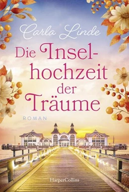 Abbildung von Linde | Die Inselhochzeit der Träume | 1. Auflage | 2025 | beck-shop.de