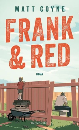 Abbildung von Coyne | Frank & Red | 1. Auflage | 2025 | beck-shop.de