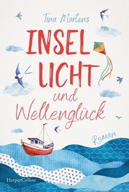 Abbildung von Martens | Insellicht und Wellenglück | 1. Auflage | 2025 | beck-shop.de