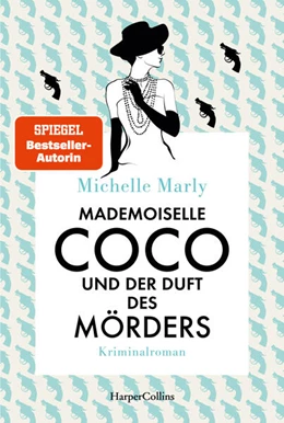 Abbildung von Marly | Mademoiselle Coco und der Duft des Mörders | 1. Auflage | 2025 | beck-shop.de