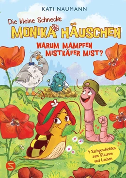 Abbildung von Naumann | Die kleine Schnecke Monika Häuschen 7: Warum mampfen Mistkäfer Mist? | 1. Auflage | 2025 | beck-shop.de