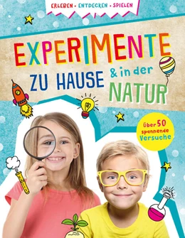 Abbildung von Experimente zu Hause & in der Natur | 1. Auflage | 2024 | beck-shop.de