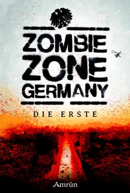 Abbildung von Exter | Zombie Zone Germany: Die Erste | 2. Auflage | 2024 | beck-shop.de