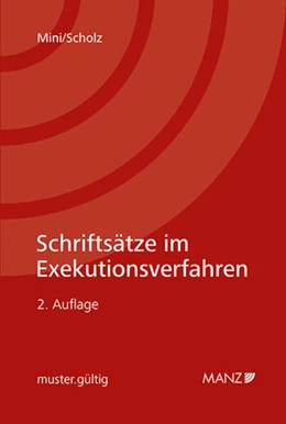 Abbildung von Mini / Scholz | Schriftsätze im Exekutionsverfahren | 2. Auflage | 2024 | beck-shop.de