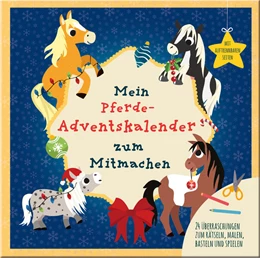 Abbildung von Breitenöder | Mein Mein Pferde-Adventskalender zum Mitmachen | 1. Auflage | 2024 | beck-shop.de